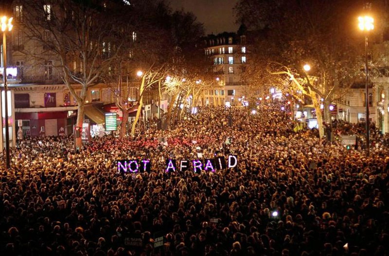 not afraid paris - NOT AFRAID!