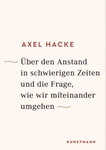 551970BF 0FC5 4CDF B78A 2BC507A586BE 212x300 - Über den Anstand in schwierigen Zeiten und die Frage, wie wir miteinander umgehen